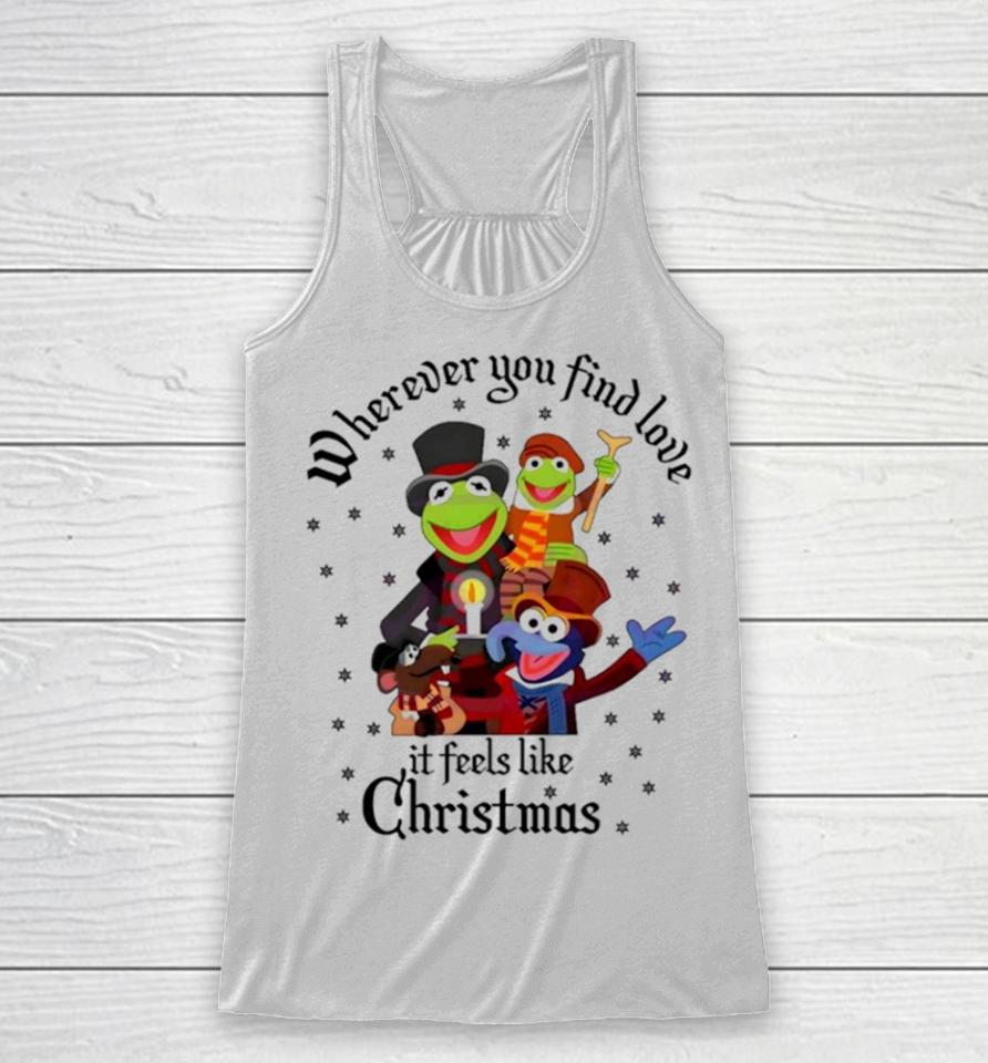 The Muppets Wherever You Find Love It Feels Like Christmas Racerback Tank