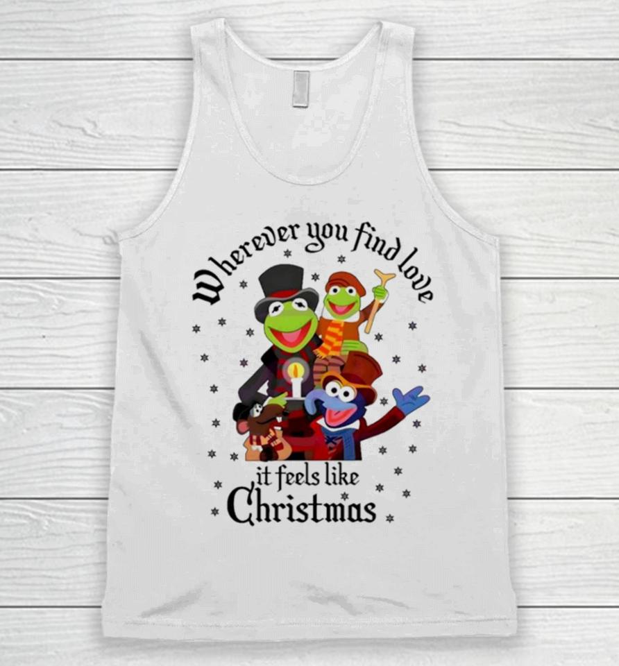The Muppets Wherever You Find Love It Feels Like Christmas Unisex Tank Top