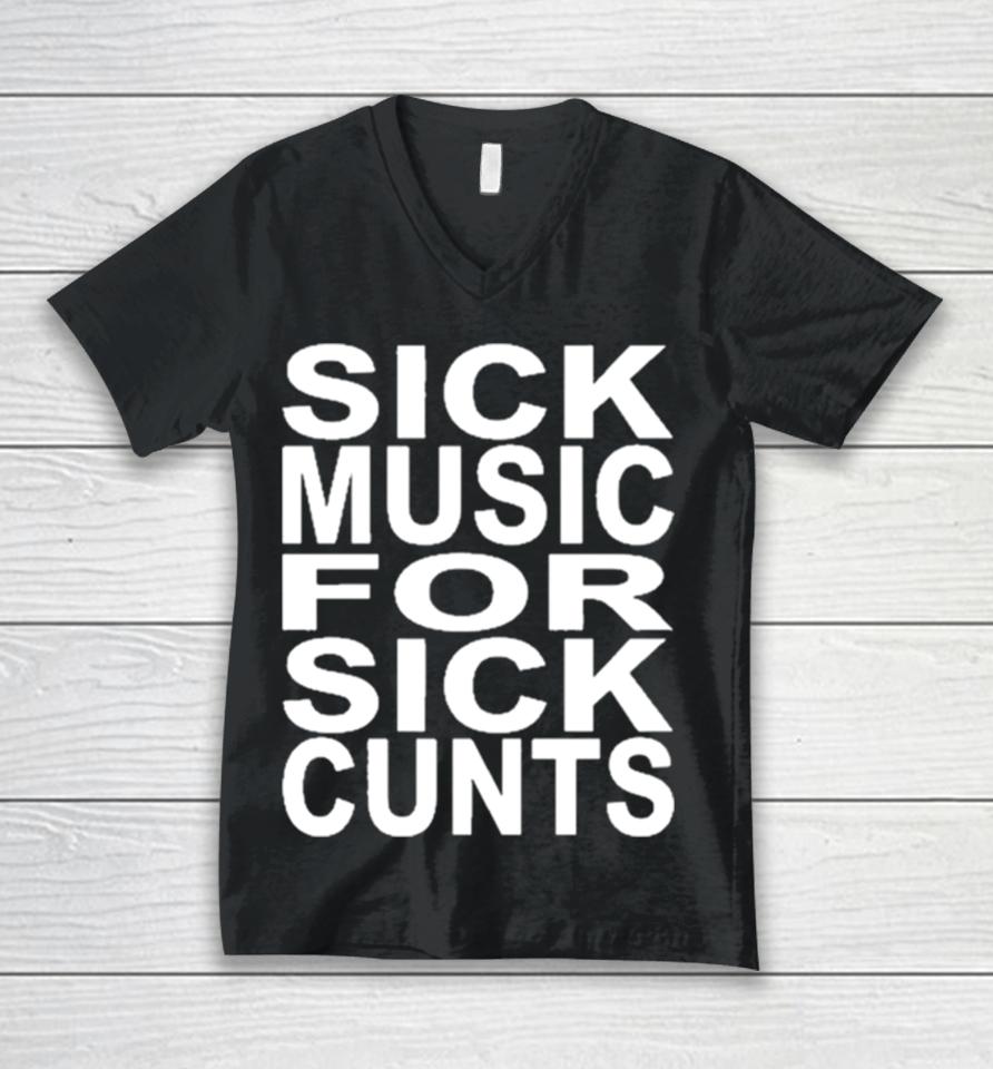 The Newcastle Hotel Sick Music For Sick Cunts Unisex V-Neck T-Shirt
