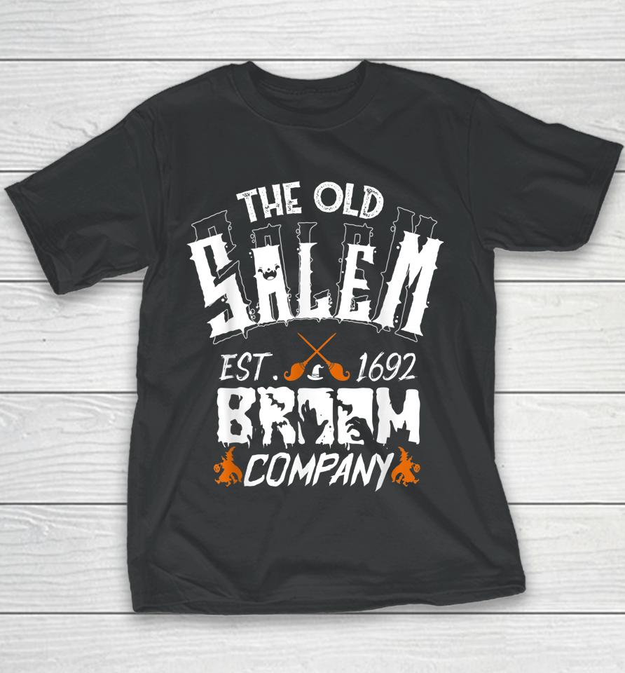 The Old Salem Broom Company Funny Halloween Youth T-Shirt
