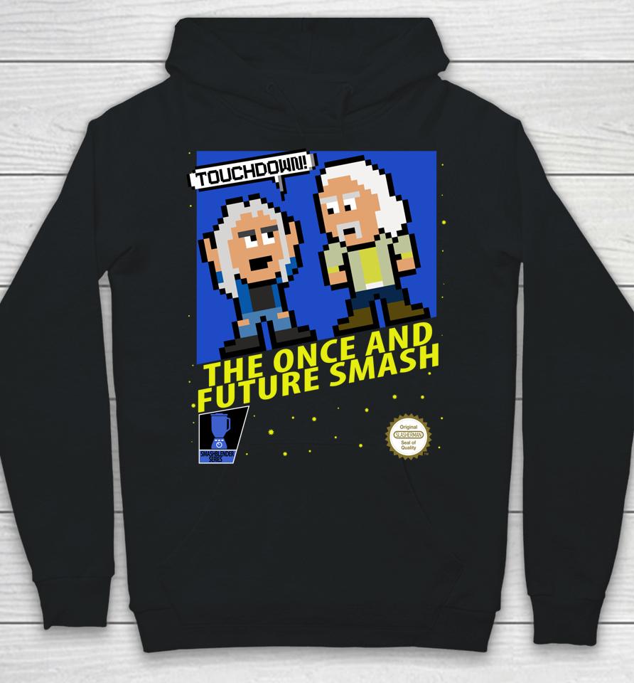 The Once And Future Smash 8Bit Retro Hoodie
