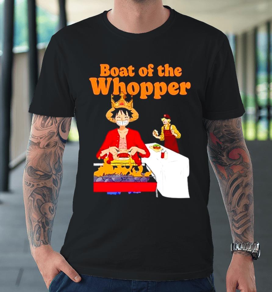 The One Piece X Burger King Boat Of The Whopper Premium T-Shirt