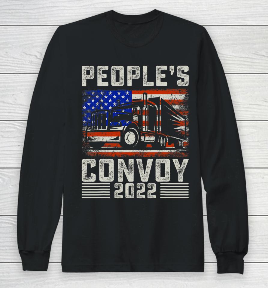 The People's Convoy 2022 America Truckers Freedom Convoy Usa Long Sleeve T-Shirt