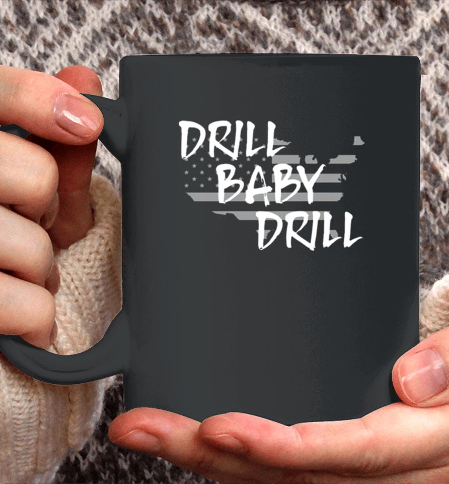 The Persistence Drill Baby Drill Coffee Mug
