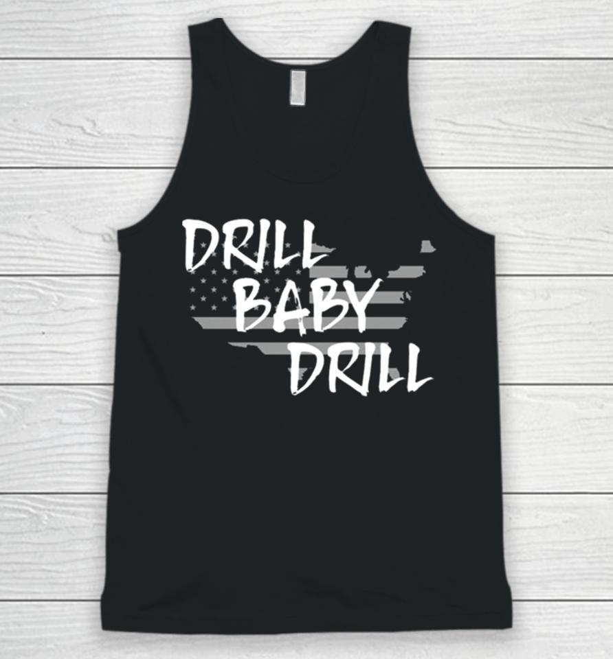 The Persistence Drill Baby Drill Unisex Tank Top