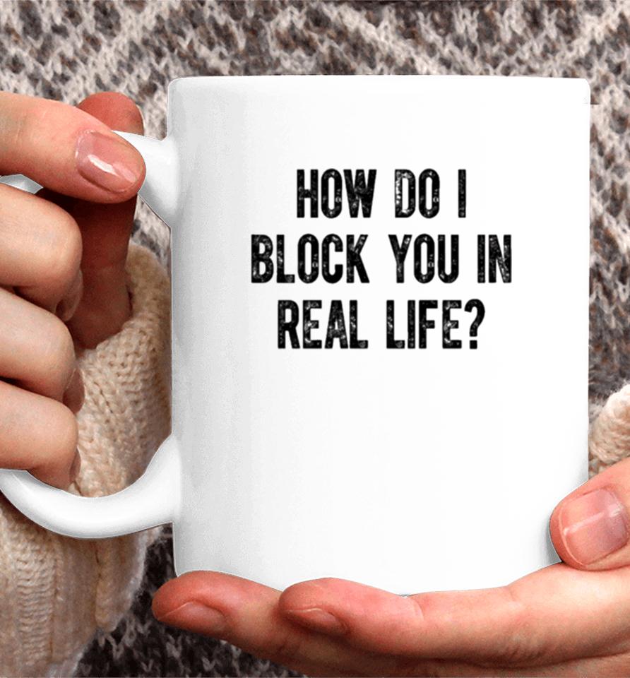 The Pivot Fred Taylor Wearing How Do I Block You In Real Life Coffee Mug