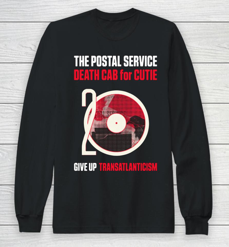 The Postal Service And Death Cab For Cutie Give Up And Transatlanticism 20Th Anniversary Tour Long Sleeve T-Shirt