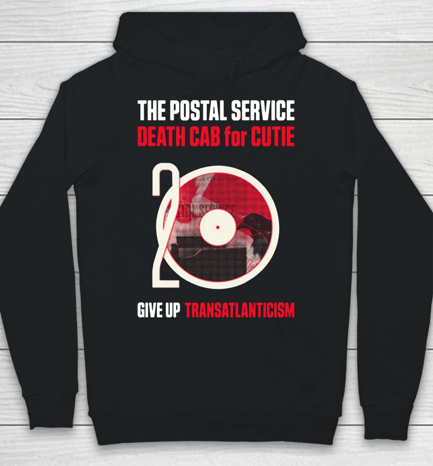 The Postal Service And Death Cab For Cutie Give Up And Transatlanticism 20Th Anniversary Tour Hoodie
