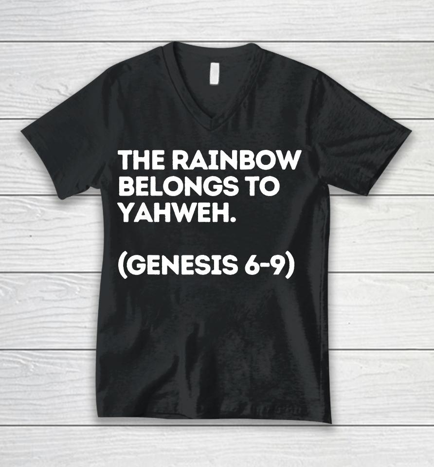 The Rainbow Belongs To Yahweh Unisex V-Neck T-Shirt