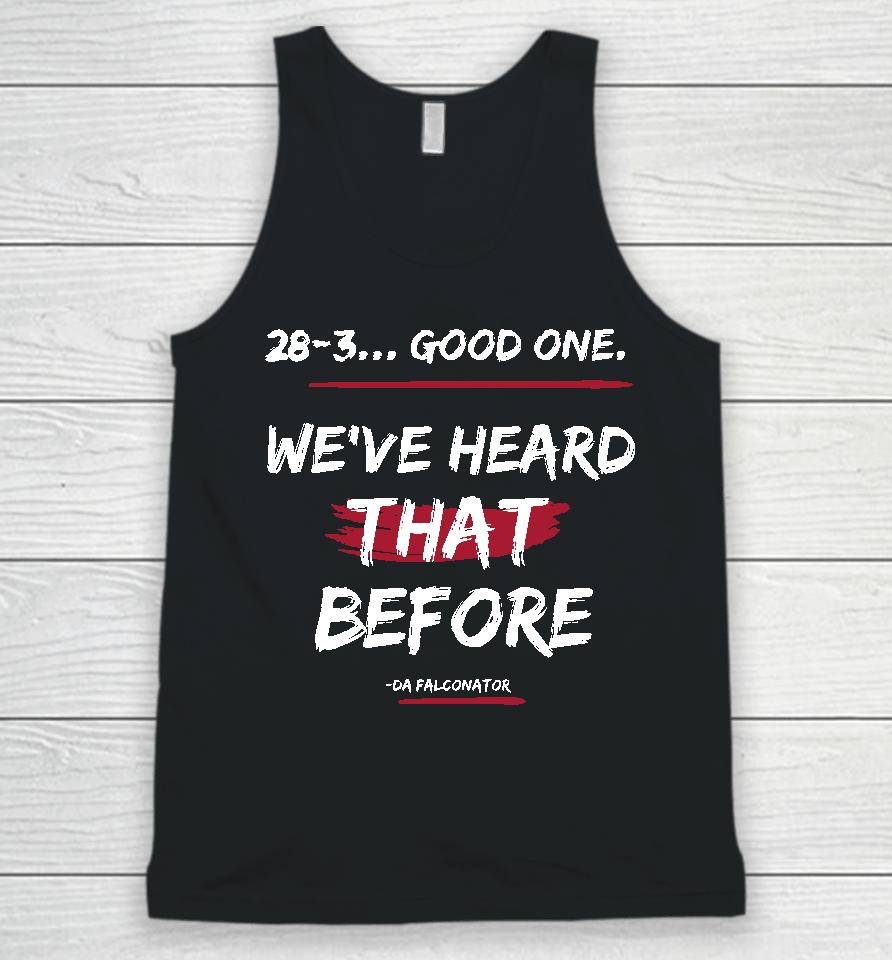 The Riseup Tour Group 28-3 Good One We've Heard That Before Unisex Tank Top