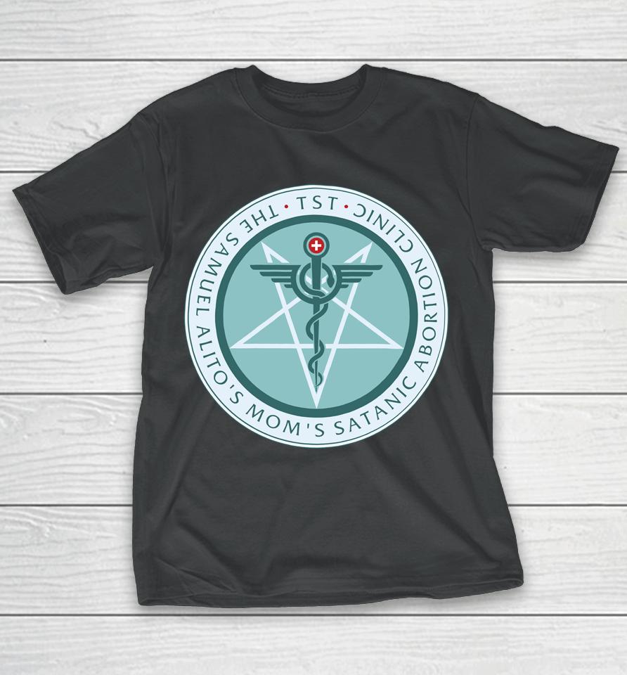 The Satanic Temple The Sam Alito's Mom's Satanic Abortion Clinic Logo T-Shirt