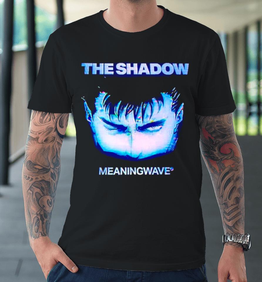 The Shadow Men Eyes Premium T-Shirt