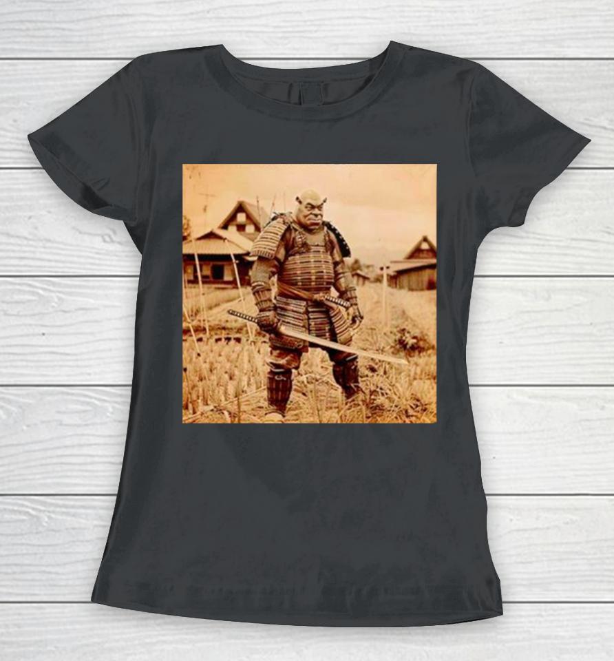 The Sharpest Tool In The Shrek Samurai Women T-Shirt