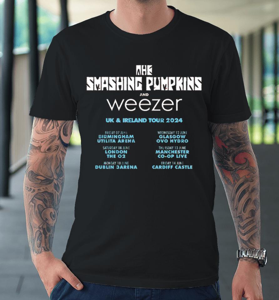 The Smashing Pumpkins And Weezer Uk And Ireland Tour 2024 Schedule List Premium T-Shirt