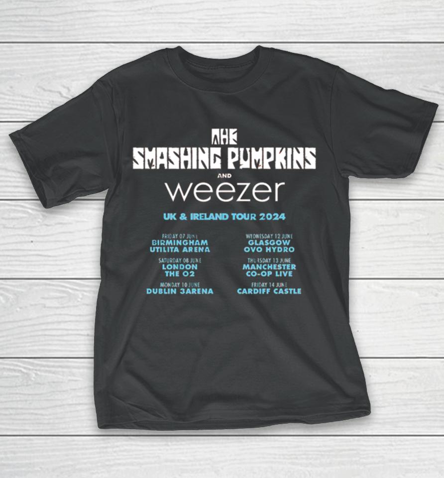 The Smashing Pumpkins And Weezer Uk And Ireland Tour 2024 Schedule List T-Shirt