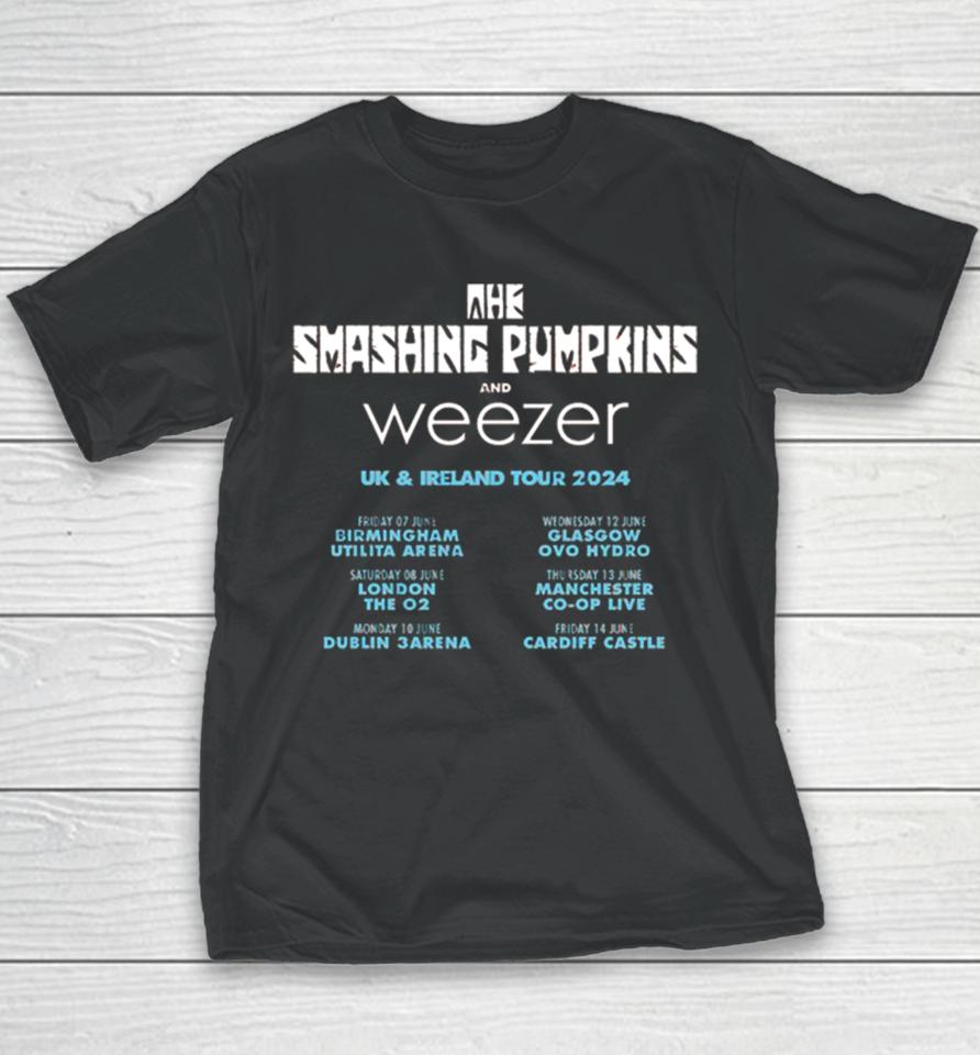 The Smashing Pumpkins And Weezer Uk And Ireland Tour 2024 Schedule List Youth T-Shirt