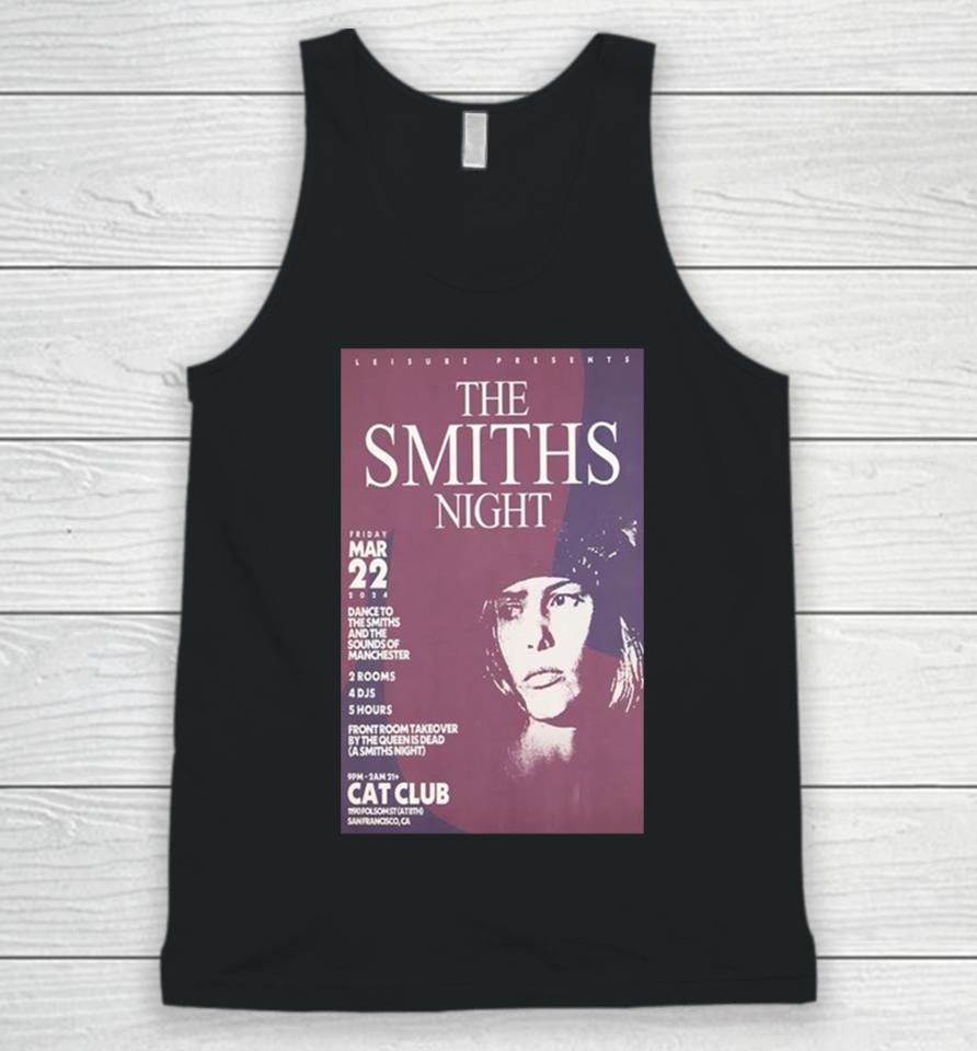 The Smiths Night March 22 2024 Cat Club San Francisco Ca Unisex Tank Top