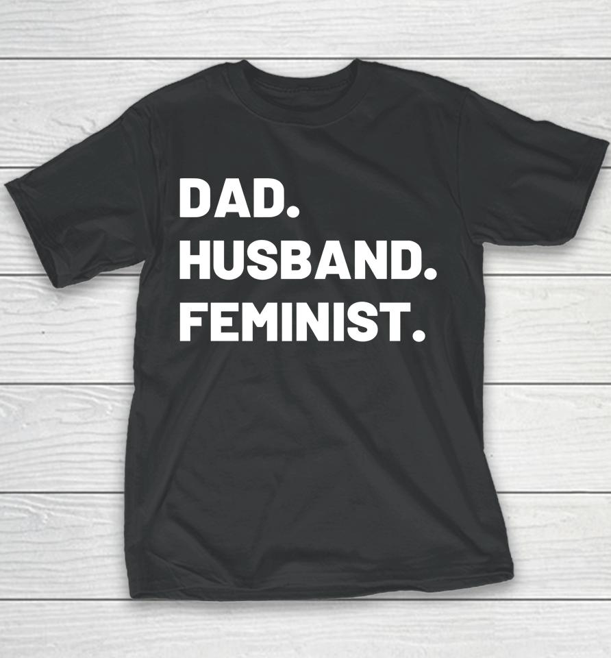 The Spark Company Merch Dad Husband Feminist Youth T-Shirt