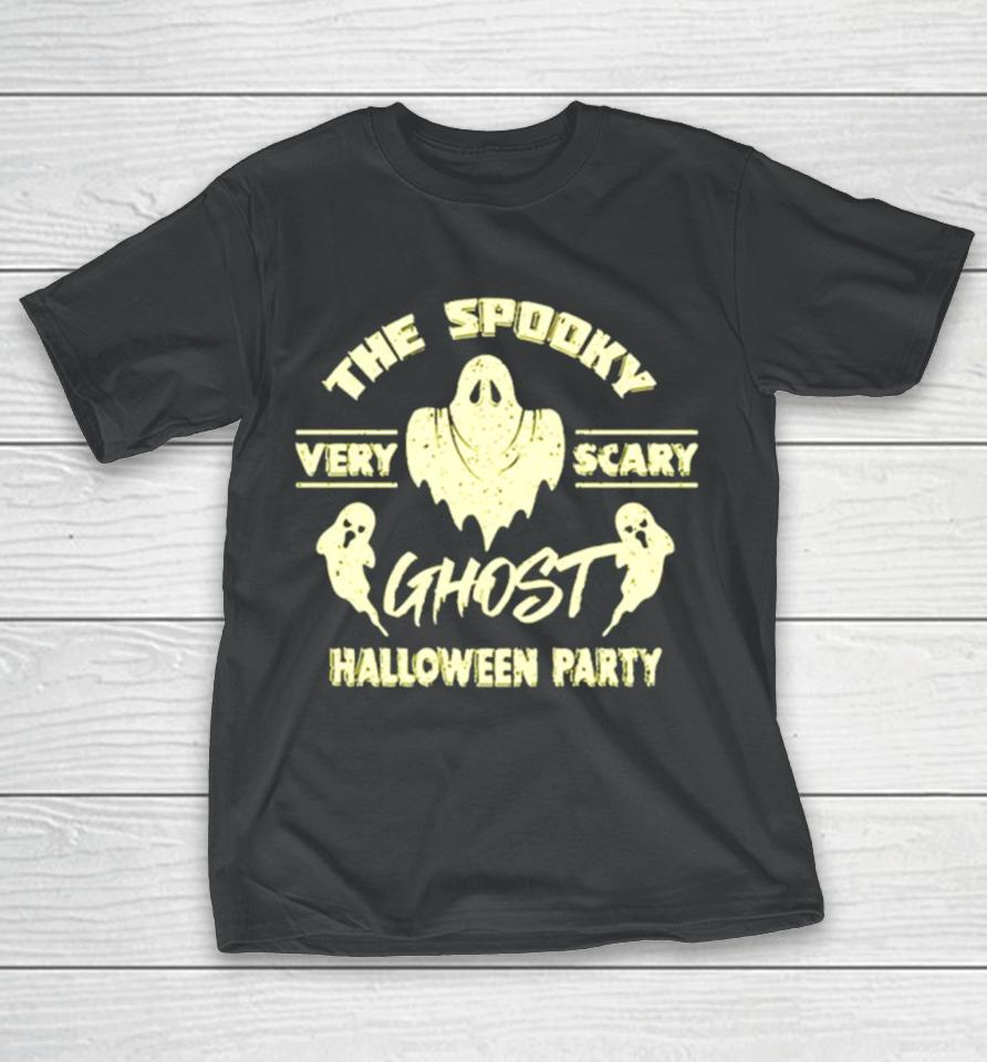 The Spooky Ghost Halloween Party T-Shirt