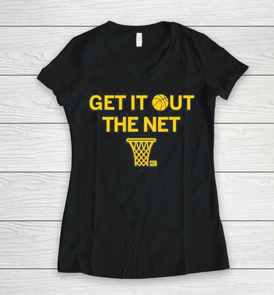 The Ssn Get It Out The Net Women V-Neck T-Shirt