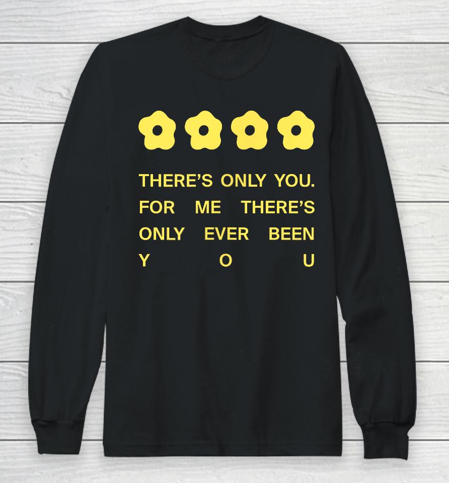 The Summer I Turned Pretty - There's Only You Long Sleeve T-Shirt