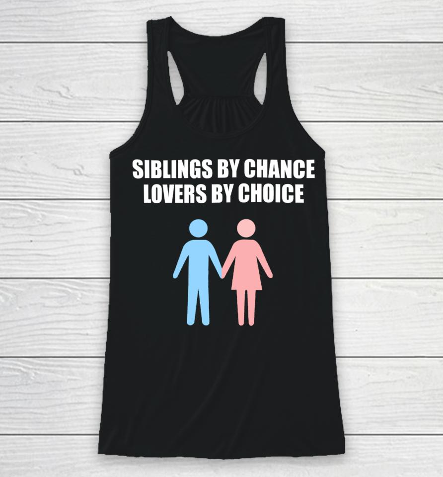 The Summerhays Brothers Siblings By Chance Lovers By Choice Racerback Tank