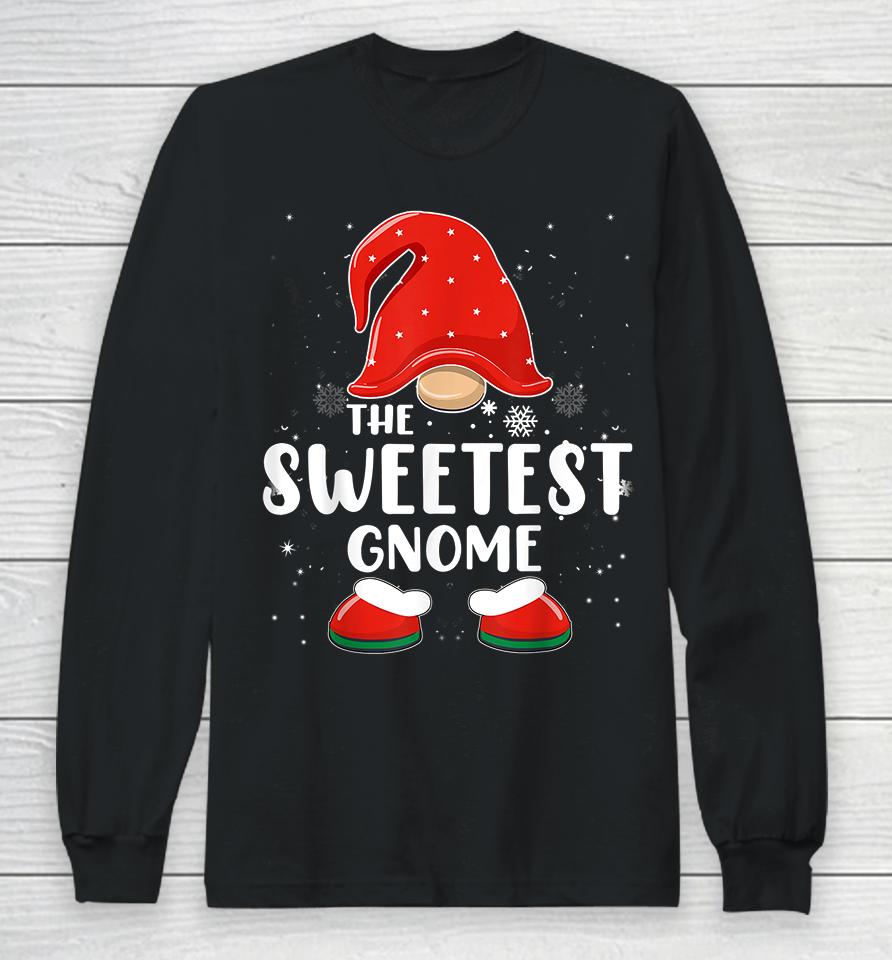 The Sweetest Gnome Christmas Long Sleeve T-Shirt