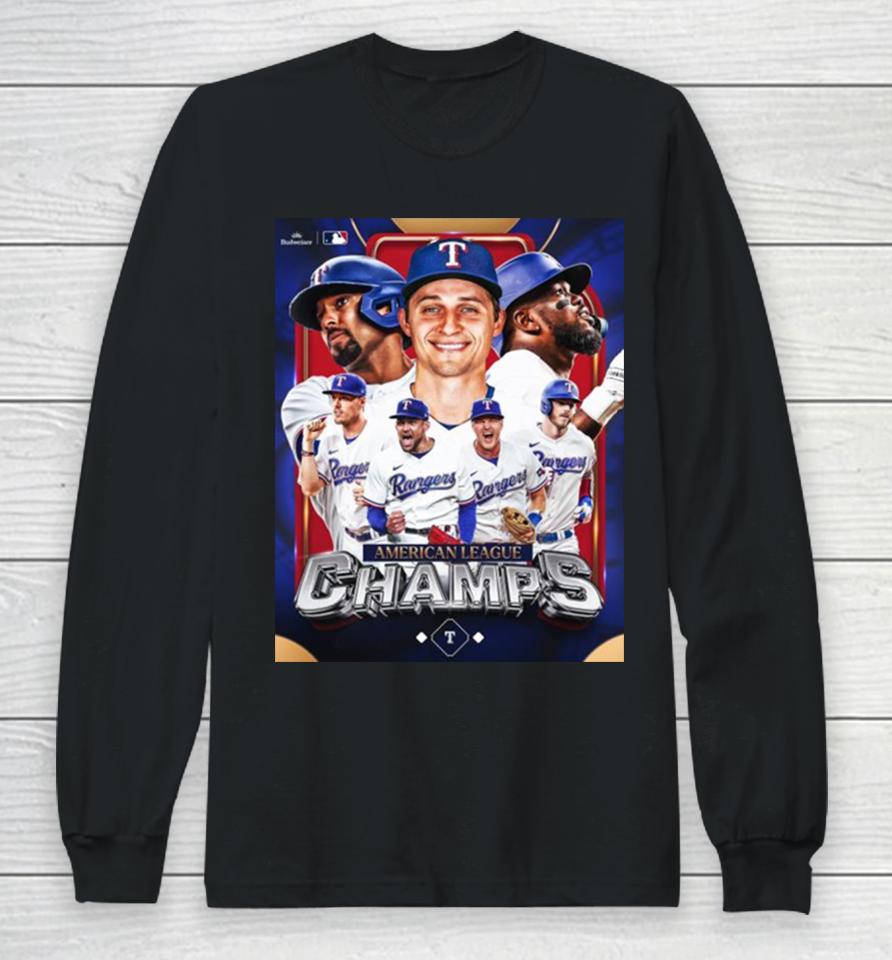 The Texas Rangers Are Going To The Mlb 2023 World Series Clinched American League Champions Long Sleeve T-Shirt