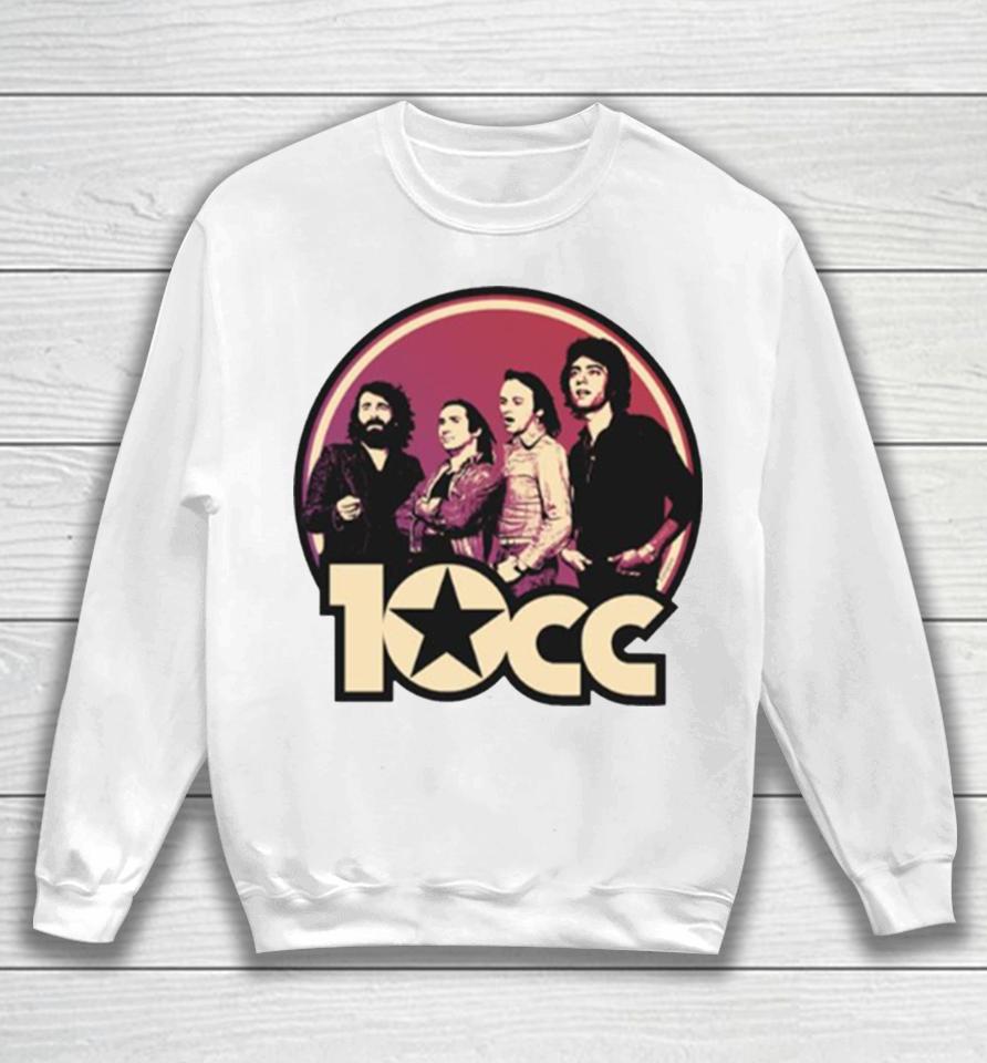 The Things We Do For Love 10Cc Band Sweatshirt