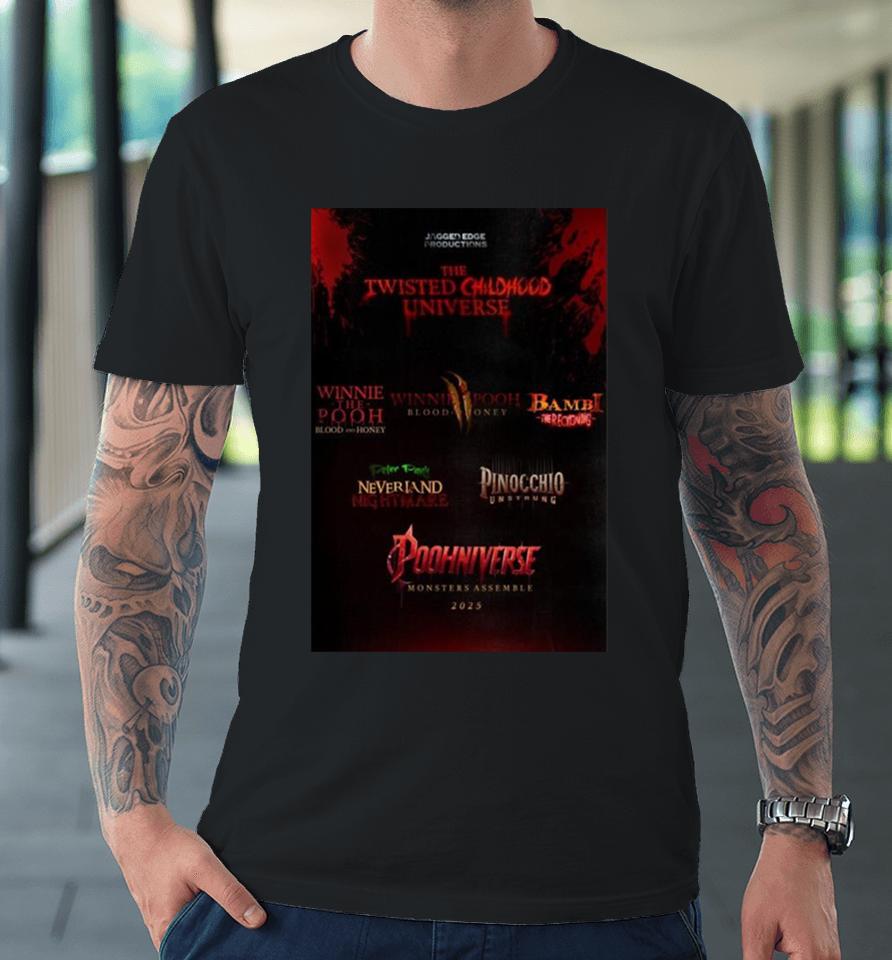 The Timeline For The Twisted Childhood Universe Has Been Revealed All Leads To Poohniverse Monsters Assemble In 2025 Premium T-Shirt