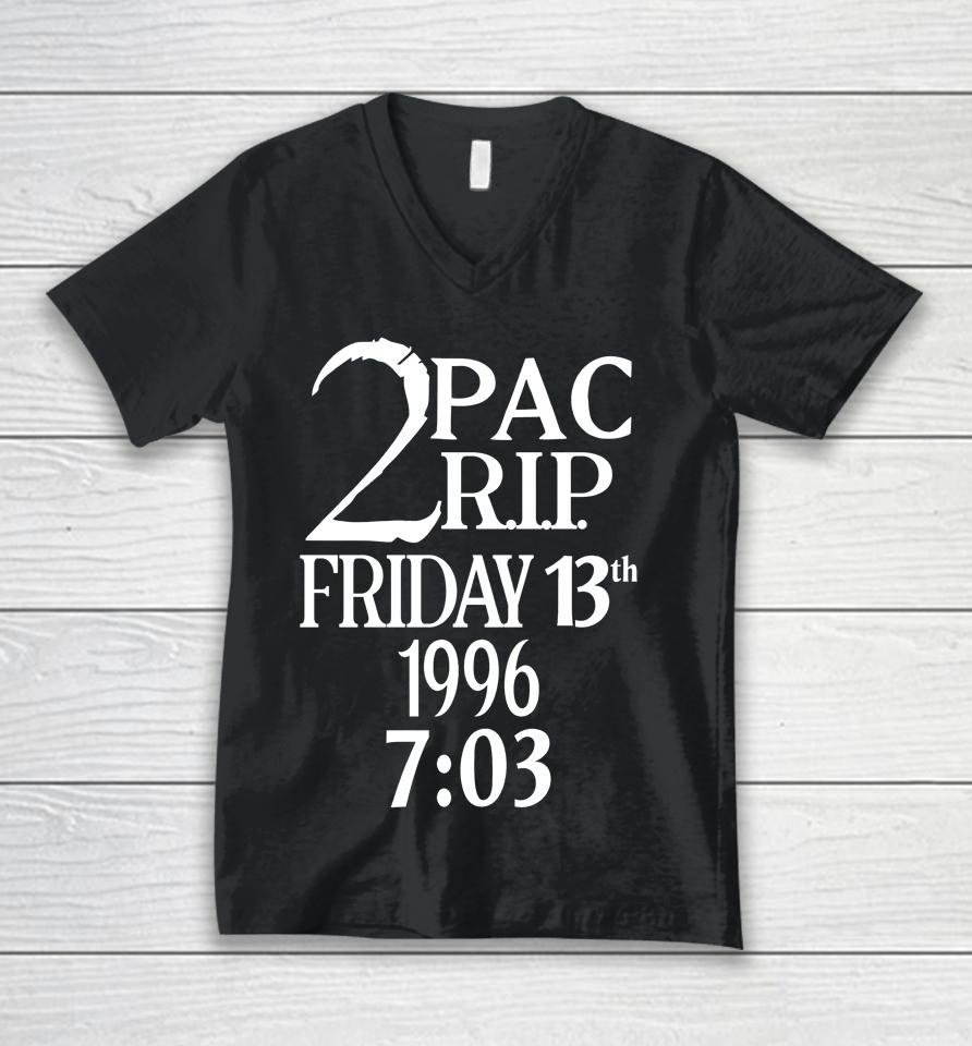 The Travis Mills Show 2Pac Rip Friday 13Th 1996 7 03 Unisex V-Neck T-Shirt