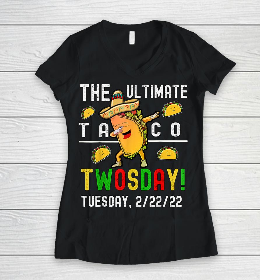 The Ultimate Taco Twosday Women V-Neck T-Shirt