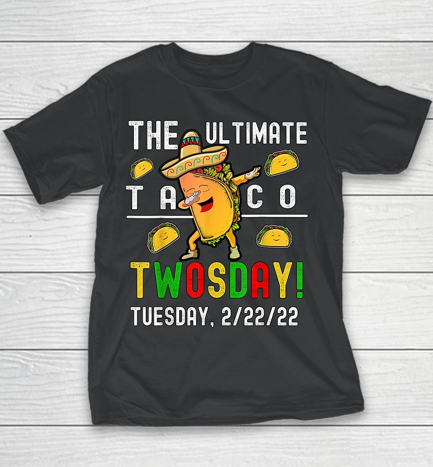 The Ultimate Taco Twosday Youth T-Shirt