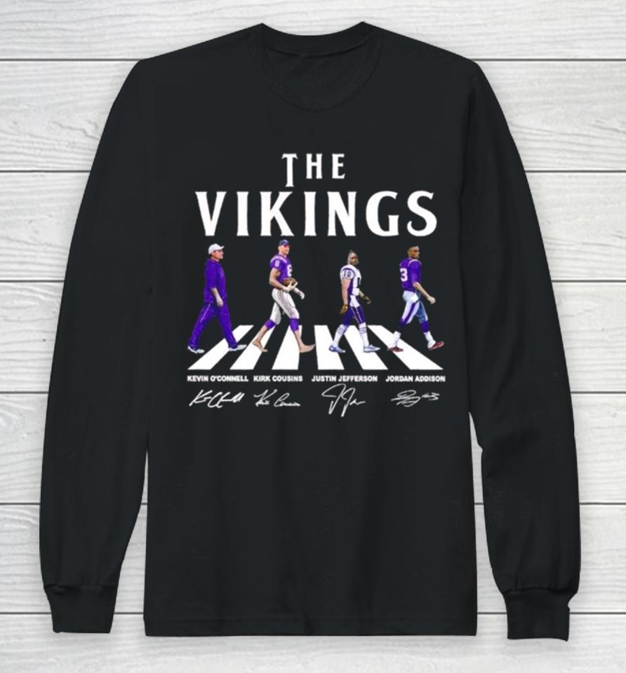 The Vikings Kevin O’connell Kirk Cousins Justin Jefferson Jordan Addison Walking Abbey Road Signatures Long Sleeve T-Shirt