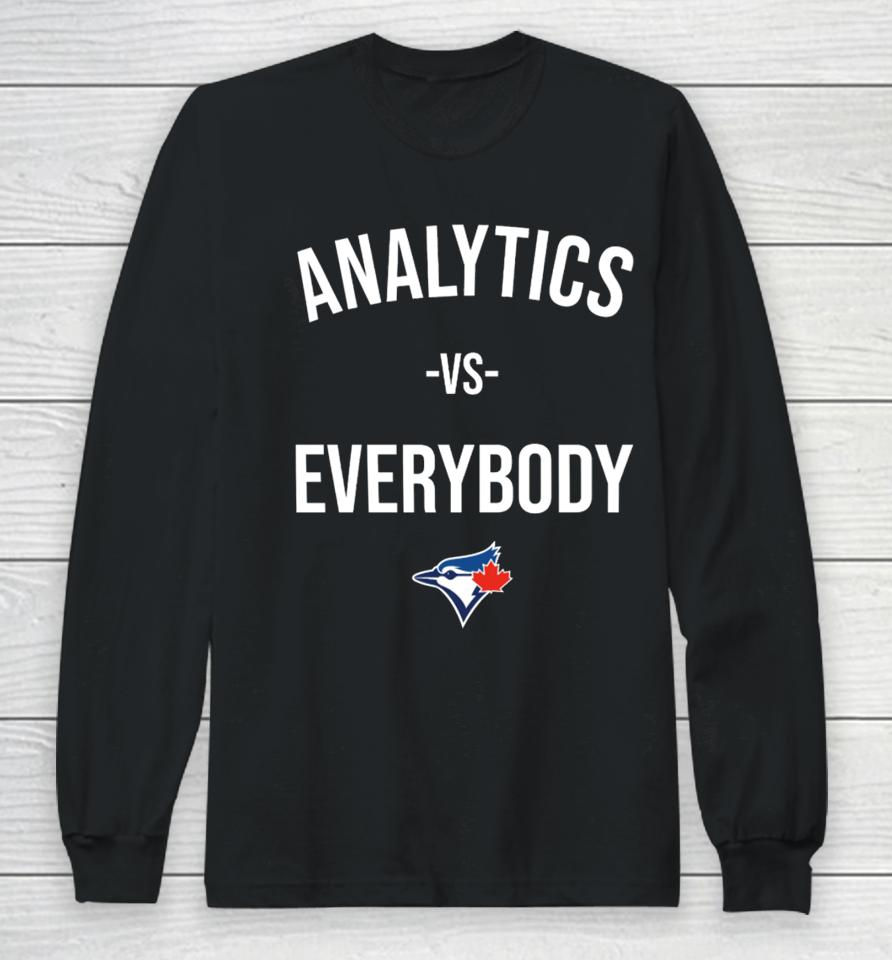 The Walkoff Podcast Toronto Blue Jays Analytics Vs Everybody Long Sleeve T-Shirt