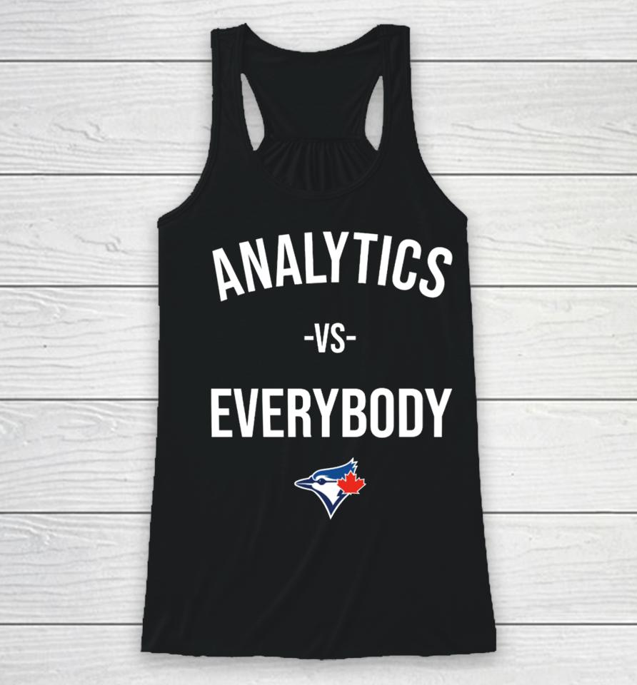 The Walkoff Podcast Toronto Blue Jays Analytics Vs Everybody Racerback Tank
