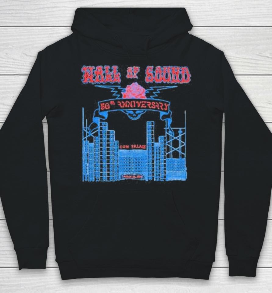 The Wall Of Sound 50Th Anniversary Cow Palace March 23 1974 Hoodie
