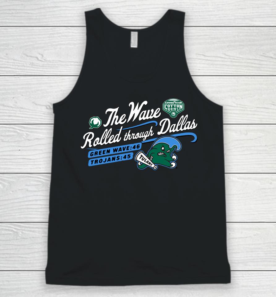 The Wave Rolled Though Dallas Tulane Green Wave 2023 Citrus Bowl Champions Unisex Tank Top