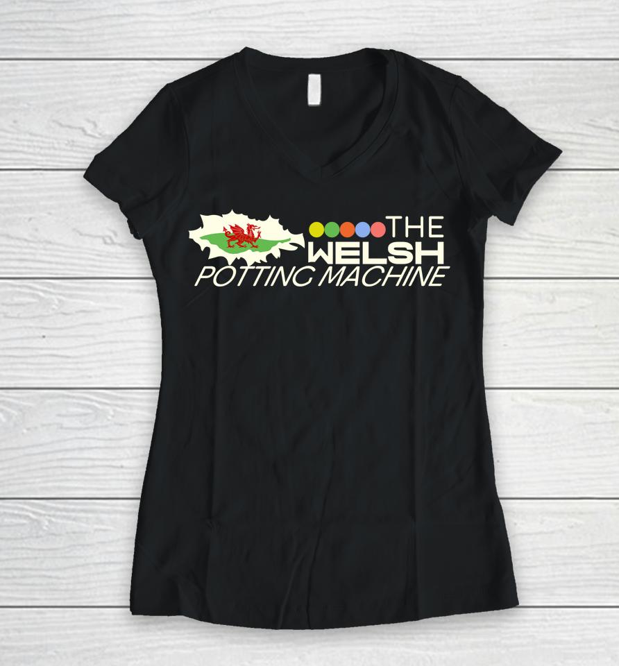 The Welsh Potting Machine Women V-Neck T-Shirt