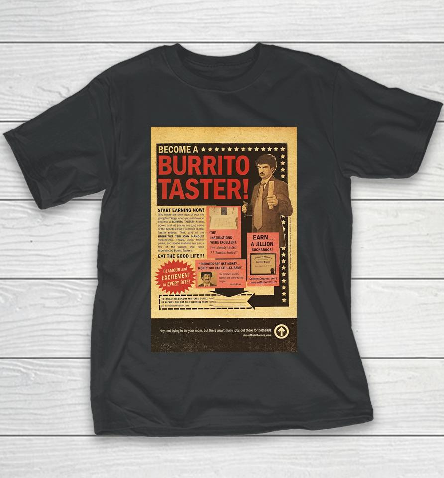 Thegoodshirts Become A Burrito Taster Youth T-Shirt