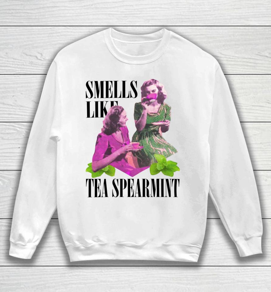 Thegoodshirts Smells Like Tea Spearmint Sweatshirt