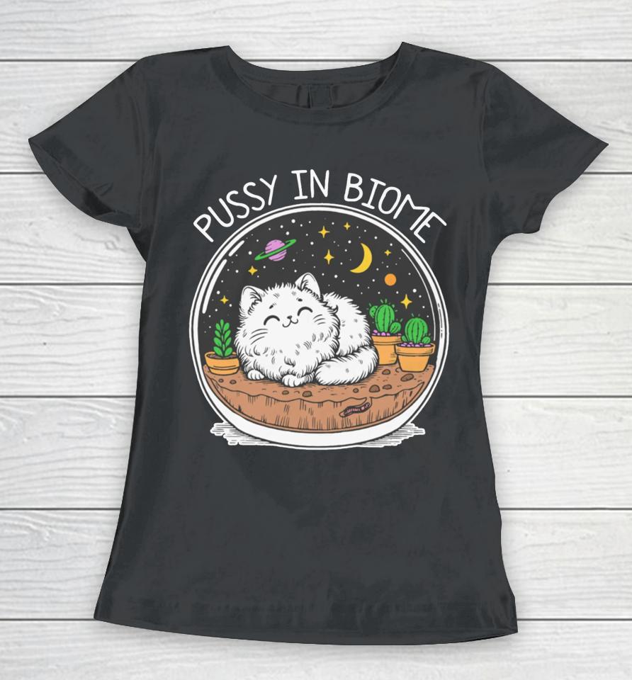 Thegoodshirts Store Pussy In Biome Women T-Shirt