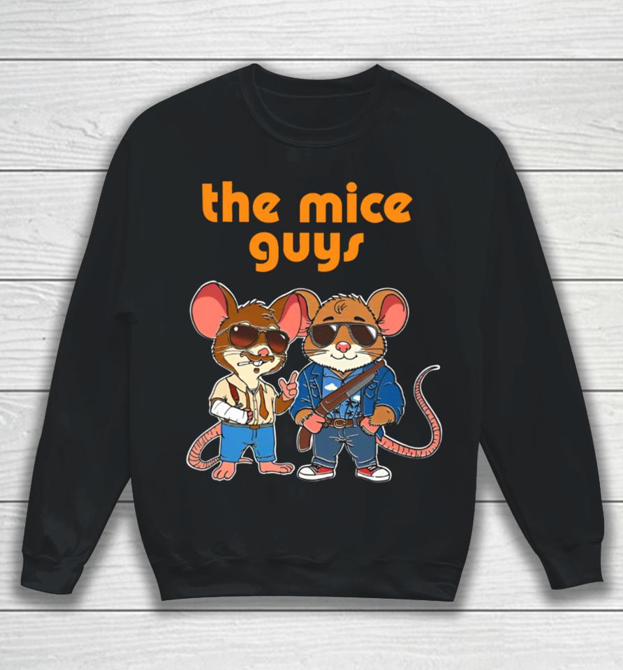 Thegoodshirts Store The Mice Guys Sweatshirt