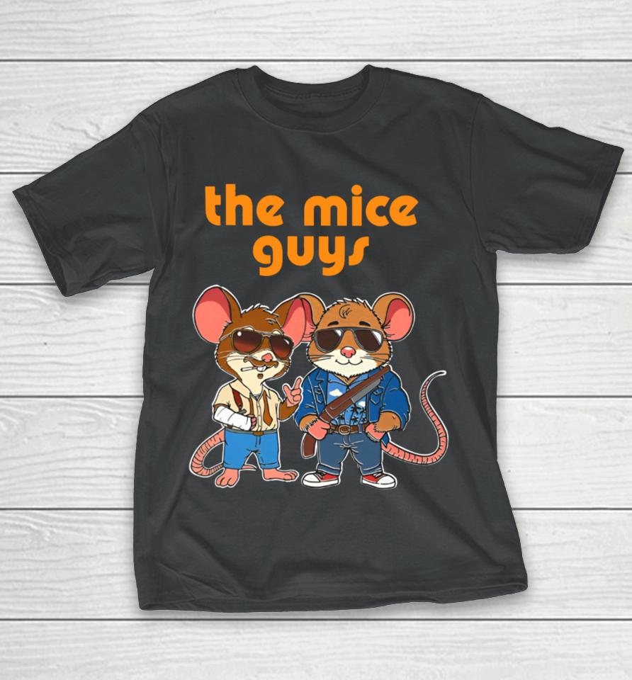 Thegoodshirts Store The Mice Guys T-Shirt