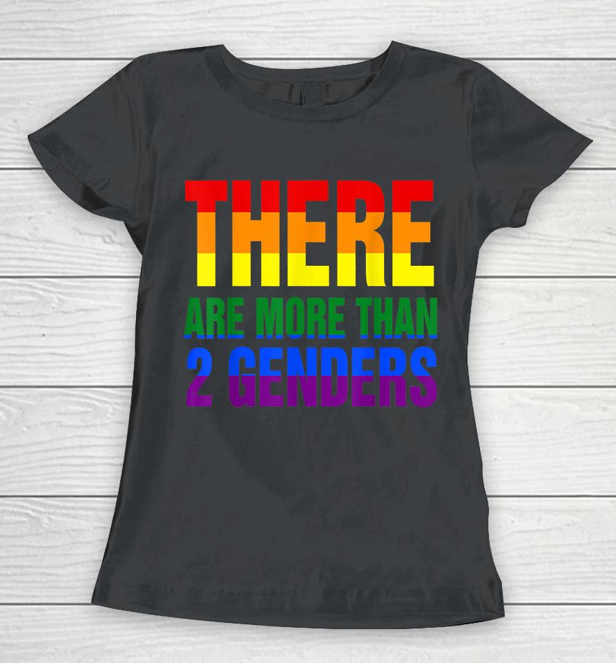 There Are More Than 2 Genders Lgbt Flag Women T-Shirt