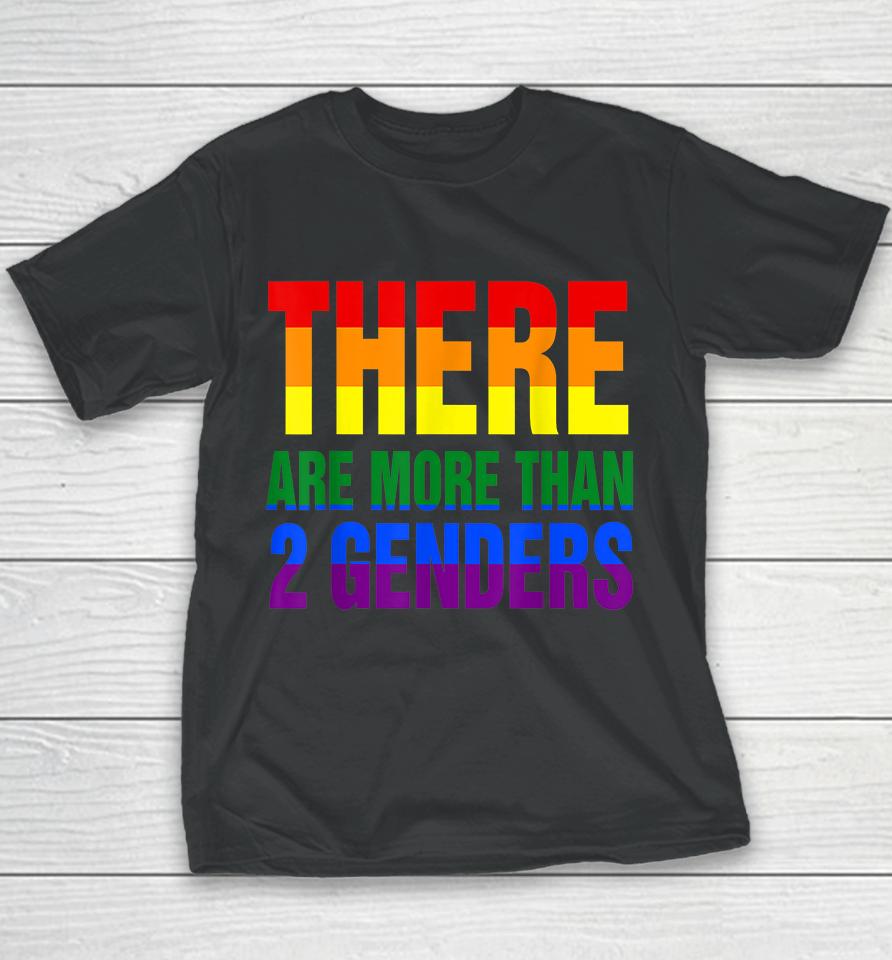 There Are More Than 2 Genders Lgbt Flag Youth T-Shirt