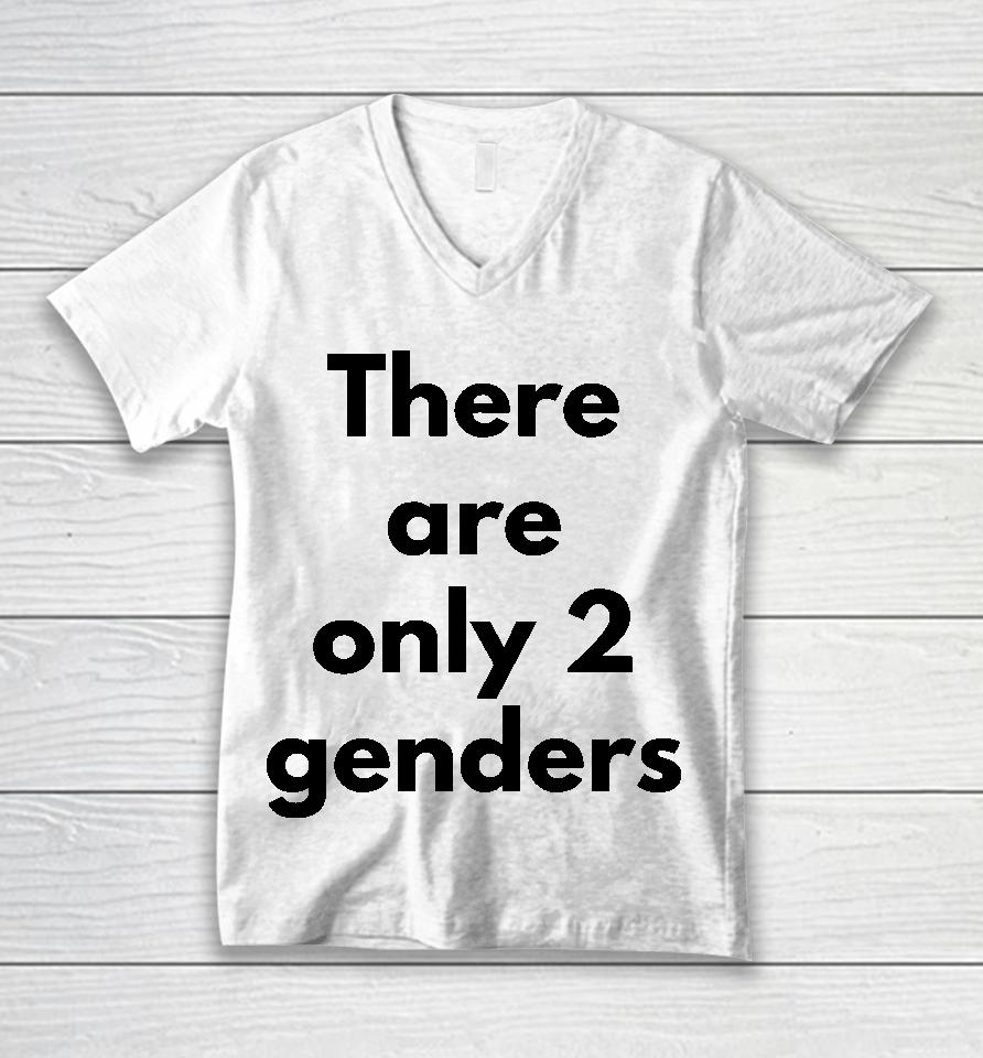 There Are Only 2 Genders Unisex V-Neck T-Shirt