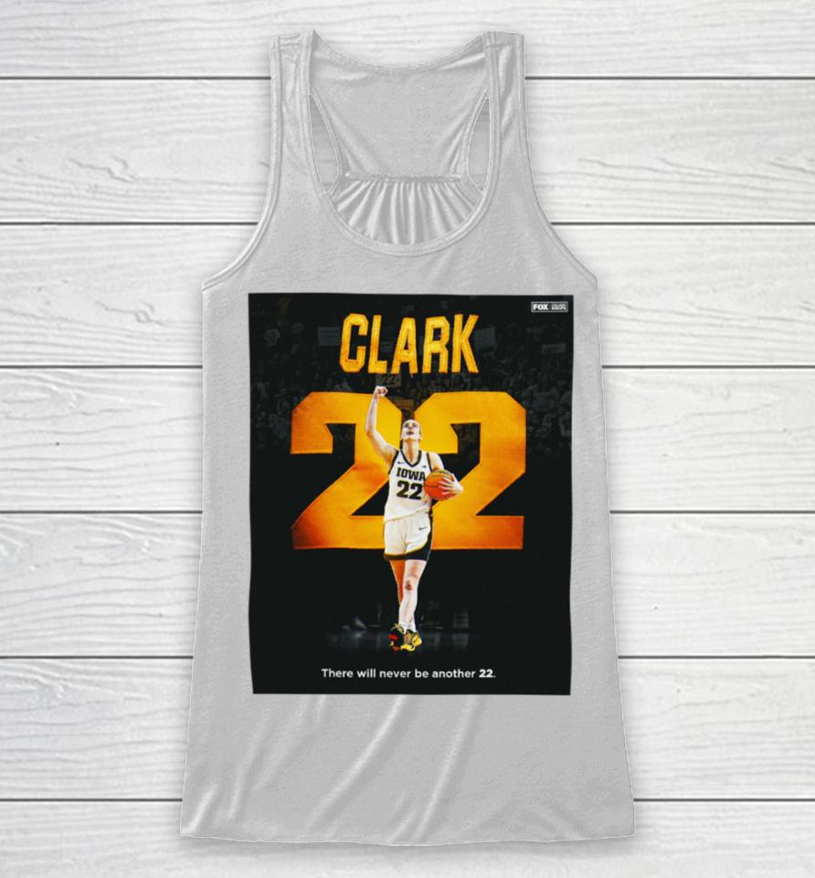There Will Never Be Another 22 Racerback Tank
