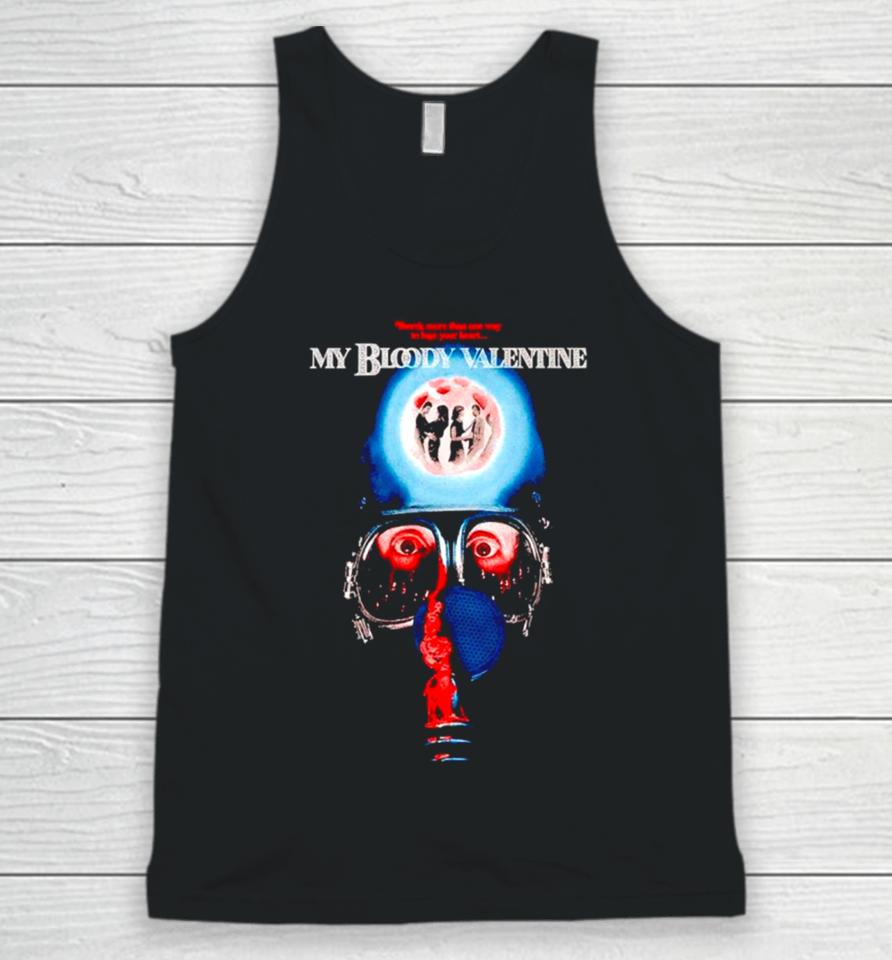 There’s More Than One Way To Lose Your Heart My Bloody Valentine Unisex Tank Top