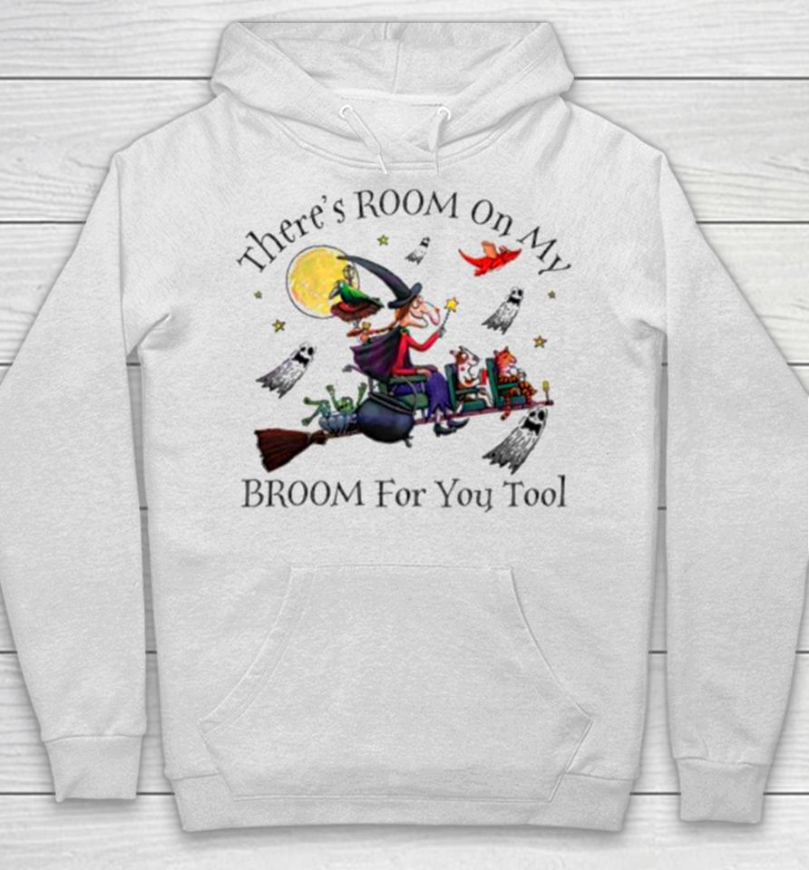 Theres Room On My Broom For You Too Teacher Witch Hoodie